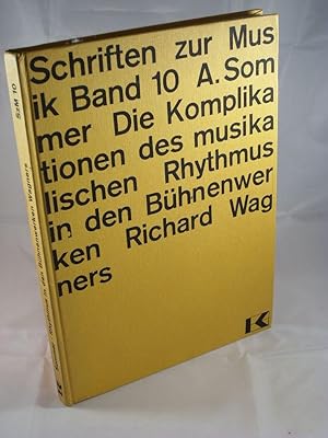 Die Komplikationen des musikalischen Rhythmus in den Bühnenwerken Richard Wagners (Schriften zur ...
