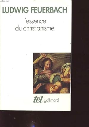Image du vendeur pour L ESSENCE DU CHRISTIANISME mis en vente par Le-Livre