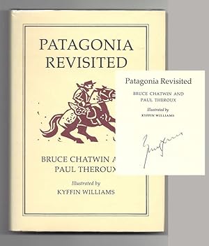 PATAGONIA REVISITED. Signed