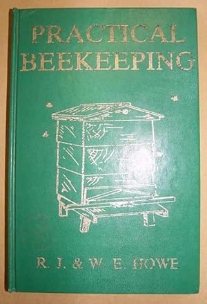 Practical Beekeeping.