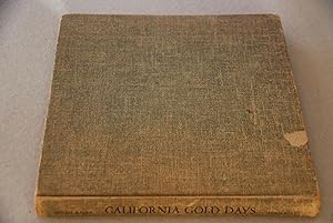 Imagen del vendedor de California Gold Days a la venta por Lee Booksellers