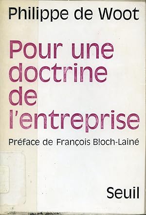 Immagine del venditore per Pour une doctrine de l'entreprise venduto da Librairie Le Nord