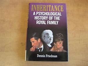 Imagen del vendedor de Inheritance: A Psychological History of the Royal Family a la venta por By The Lake Books