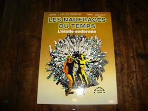 Immagine del venditore per Les Naufrag�s du temps. L'�toile endormie venduto da Librairie FAUGUET