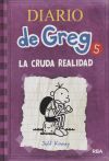 Bild des Verk�ufers f�r Diario de Greg 5. La cruda realidad zum Verkauf von Agapea Libros