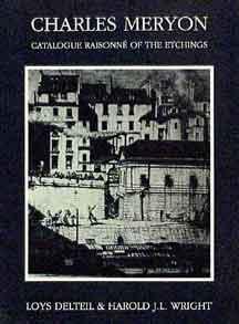 Seller image for Charles Meryon: Catalogue Raisonn of the Etchings. for sale by Wittenborn Art Books