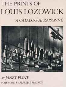 The Prints of Louis Lozowick: Catalogue Raisonné.