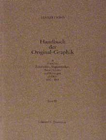 German Periodicals with Original Graphics, 1890-1933. Handbuch der Original-Graphik in deutschen ...