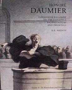 Bild des Verkufers fr Honor Daumier: Catalogue Raisonn of Paintings, Watercolours & Drawings. zum Verkauf von Wittenborn Art Books