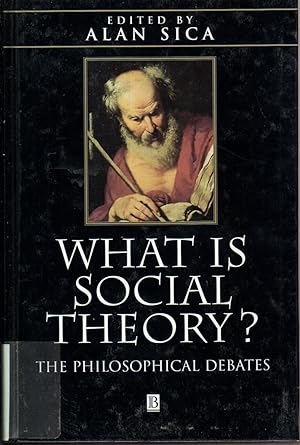Immagine del venditore per What Is Social Theory? : The Philosophical Debates venduto da Jonathan Grobe Books