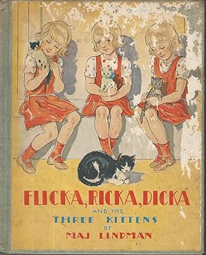 Seller image for Flicka, Ricka, Dicka and the Three Little Kittens for sale by Dorley House Books, Inc.