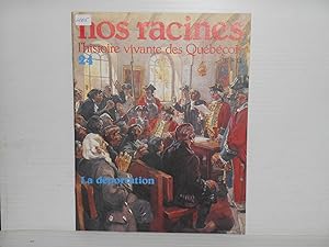 Seller image for Nos Racines. L'histoire Vivante Des Quebecois. No. 24 : La Deportation for sale by La Bouquinerie  Dd