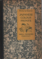 HOW TO KNOW JAPANESE COLOUR PRINTS;