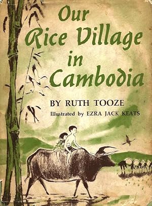 Imagen del vendedor de Our Rice Village in Cambodia a la venta por E. M. Maurice Books, ABAA