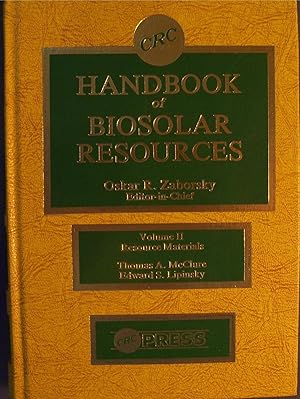 Seller image for HANDBOOK OF BIOSOLAR RESOURCES / VOLUME II RESOURCE MATERIALS for sale by Wilson Book Research