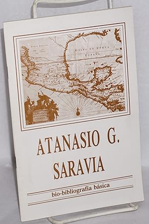 Seller image for Atanasio G. Saravia: bio-bibliografa for sale by Bolerium Books Inc.