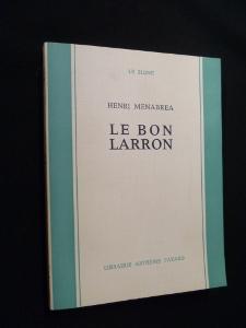 Imagen del vendedor de Le bon larron a la venta por Abraxas-libris