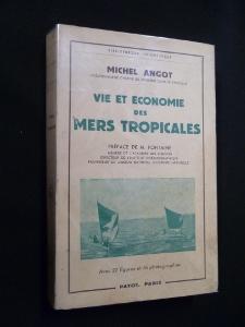 Bild des Verkufers fr Vie et conomie des mers tropicales zum Verkauf von Abraxas-libris