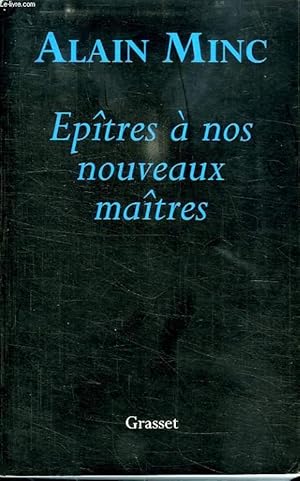 Bild des Verkufers fr EPTRES A NOS NOUVEAUX MATRES. zum Verkauf von Le-Livre