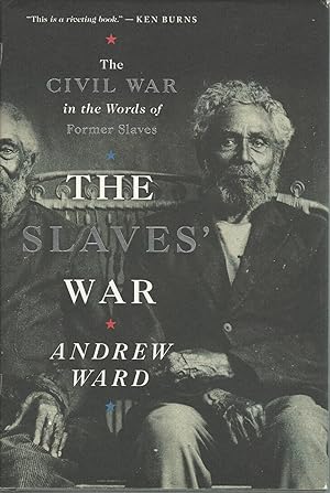 Imagen del vendedor de The Slaves' War ( the Civil War in the Words of Former Slaves) a la venta por Mom and Pop's Book Shop,