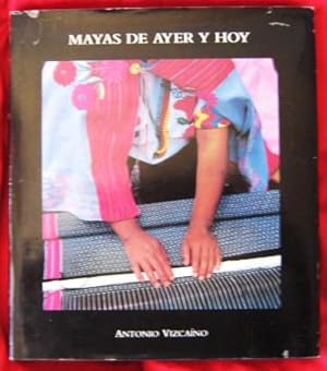 Seller image for Mayas De Ayer Y Hoy for sale by Collina Books