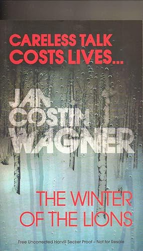 Seller image for The Winter of the Lions -------------- UNCORRECTED BOOK PROOF for sale by SAVERY BOOKS