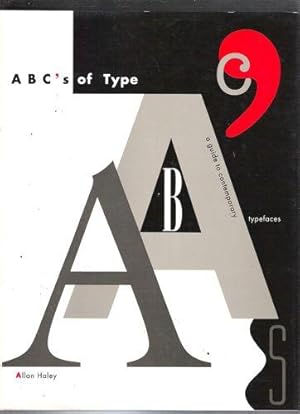 Image du vendeur pour A. B. C.'s of Type: A Guide to Contemporary Type Faces mis en vente par Gyre & Gimble
