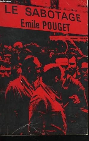 Image du vendeur pour LE SABOTAGE mis en vente par Le-Livre