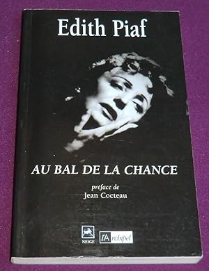 Seller image for AU BAL DE LA CHANCE for sale by LE BOUQUINISTE