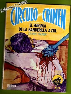 Seller image for EL ENIGMA DE LA BANDERILLA AZUL = (The puzzle of the blue banderilla). (Crculo del Crimen, n 79). for sale by Librera DANTE
