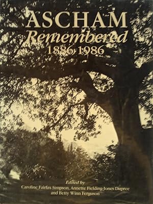 Seller image for ASCHAM Remembered 1886 - 1986 for sale by Banfield House Booksellers