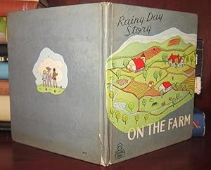 Imagen del vendedor de RAINY DAY STORY ON THE FARM a la venta por Rare Book Cellar