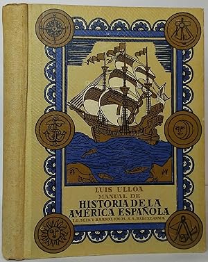 Image du vendeur pour Manual de Historia de la America Espanola mis en vente par Stephen Peterson, Bookseller