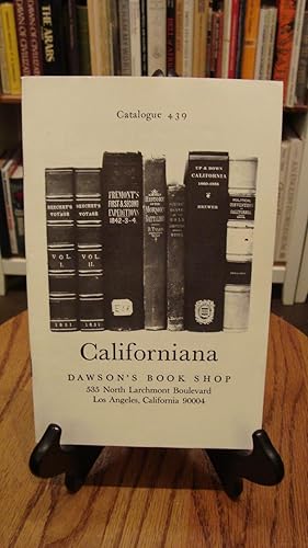 Seller image for CATALOGUE 439: CALIFORNIANA; for sale by Counterpoint Records & Books