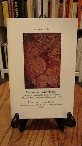 CATALOGUE 417: WESTERN AMERICANA