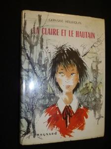 Imagen del vendedor de La Claire et le hautain a la venta por Abraxas-libris