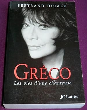 Imagen del vendedor de JULIETTE GRECO Les vies d'une chanteuse a la venta por LE BOUQUINISTE