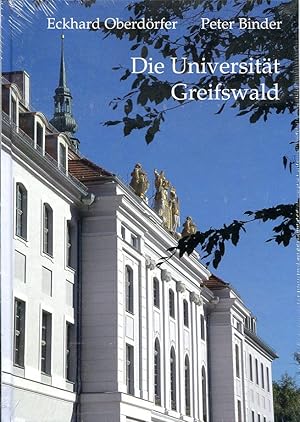 Image du vendeur pour Die Universitt Greifswald. Eine Festgabe zur 550-Jahr-Feier. mis en vente par Antiquariat & Buchhandlung Rose