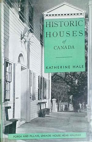 Historic Houses of Canada