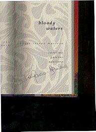 Seller image for BLOODY WATERS : 1st book for sale by ODDS & ENDS BOOKS