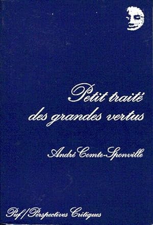 Seller image for Petit trait des grandes vertus for sale by L'ivre d'Histoires
