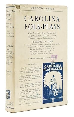 Bild des Verkufers fr Carolina Folk Plays: Second Series. Edited with an Introduction on Making a Folk Theatre zum Verkauf von James Cummins Bookseller, ABAA