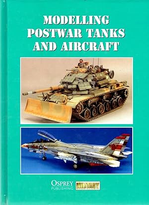 Seller image for Modelling Postwar Tanks and Aircrafts for sale by Book Booth