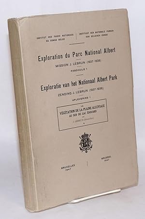 Exploration du Parc National Albert: Mission J. Lebrun (1937 - 1938) fascicule 1: la végétation d...