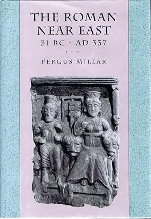 Seller image for The Roman Near East 31 BC - AD 337 for sale by Round Table Books, LLC