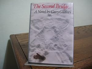 Imagen del vendedor de The Second Bridge a la venta por Bungalow Books, ABAA