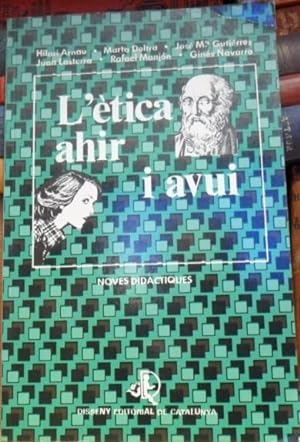 Seller image for L'tica ahir i avui for sale by Libros Dickens