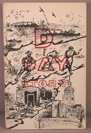 Immagine del venditore per D-Day Story. venduto da Bucks County Bookshop IOBA