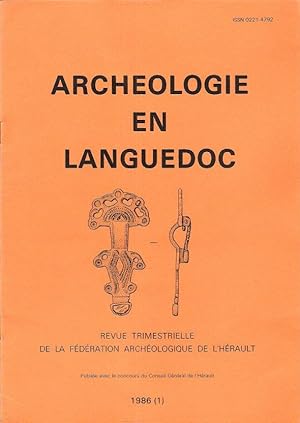 Archéologie En Languedoc 1 . 1986 : Lunel - Mauguio - Agrafe De Ceinturon Du 1° Âge Du Fer Floren...