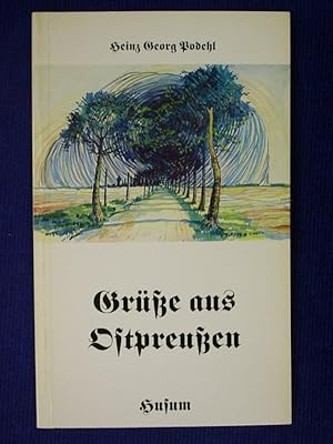 Bild des Verkufers fr Gre aus Ostpreuen zum Verkauf von Buchantiquariat Uwe Sticht, Einzelunter.